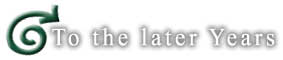 To the later Years